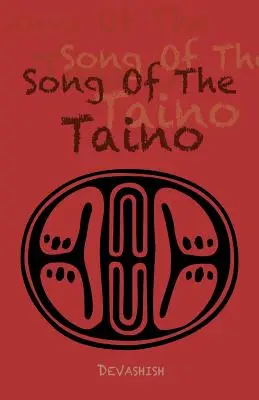 Canción del Taíno - Song of the Taino