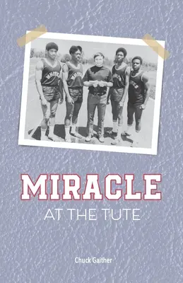 Milagro en el Tute - Miracle at the Tute