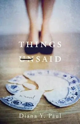 Cosas no dichas - Things Unsaid