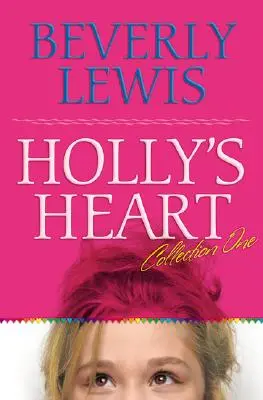 Holly's Heart Colección Uno: Libros 1-5 - Holly's Heart Collection One: Books 1-5