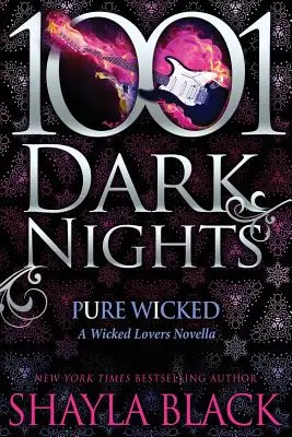 Pure Wicked: Una novela de amantes perversos - Pure Wicked: A Wicked Lovers Novella