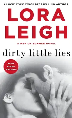 Pequeñas mentiras sucias: A Men of Summer Novel - Dirty Little Lies: A Men of Summer Novel