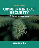 Seguridad informática y en Internet: Un Enfoque Práctico - Computer & Internet Security: A Hands-on Approach