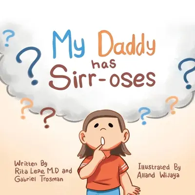Mi Papi Tiene Cirr-Oses? - My Daddy Has Sirr-Oses?
