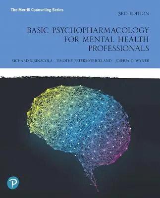 Psicofarmacología básica para profesionales de la salud mental - Basic Psychopharmacology for Mental Health Professionals