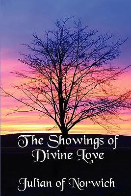 Revelaciones del Amor Divino - The Showings of Divine Love