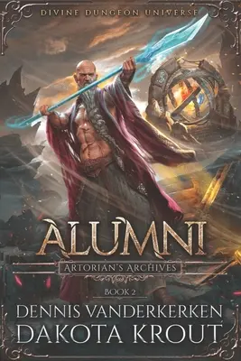 Alumni: Una serie de Mazmorras Divinas - Alumni: A Divine Dungeon Series