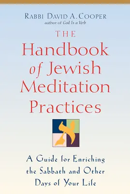 Manual de prácticas de meditación judías - The Handbook of Jewish Meditation Practices