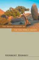 La historia secreta del Nuevo Orden Mundial - The Secret History of the New World Order