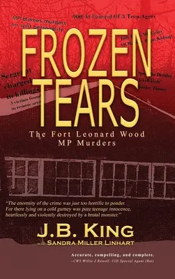 Lágrimas heladas: Los asesinatos de la policía militar de Fort Leonard Wood - Frozen Tears: The Fort Leonard Wood MP Murders