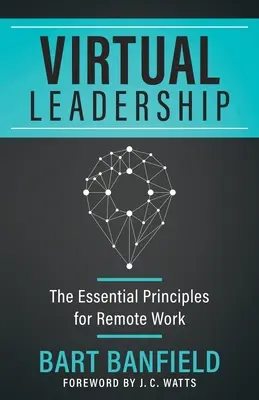 Liderazgo virtual - Virtual Leadership