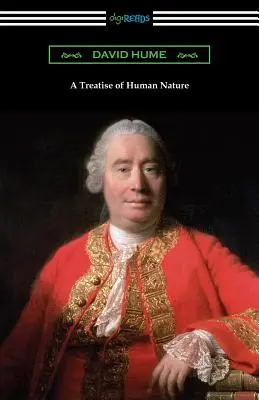 Tratado de la naturaleza humana - A Treatise of Human Nature