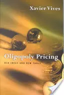 Oligopoly Pricing: Viejas ideas y nuevas herramientas - Oligopoly Pricing: Old Ideas and New Tools