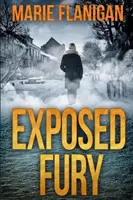 Furia expuesta - Exposed Fury