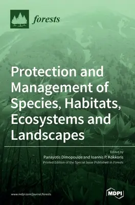 Protección y gestión de especies, hábitats, ecosistemas y paisajes - Protection and Management of Species, Habitats, Ecosystems and Landscapes