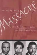 La Masacre de Orangeburg - The Orangeburg Massacre