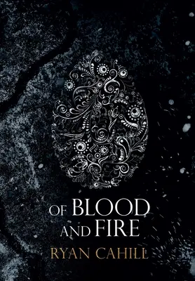 De sangre y fuego - Of Blood and Fire