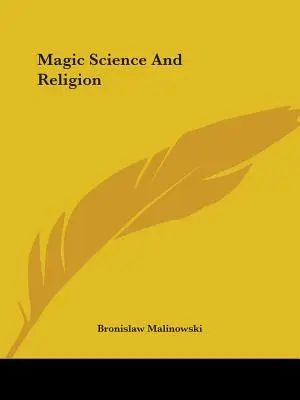 Magia, ciencia y religión - Magic Science And Religion