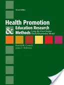 Métodos de investigación en promoción y educación para la salud: Uso del modelo de tesis/disertación de cinco capítulos: Uso del modelo de tesis/disertación de cinco capítulos - Health Promotion & Education Research Methods: Using the Five Chapter Thesis/ Dissertation Model: Using the Five Chapter Thesis/ Dissertation Model