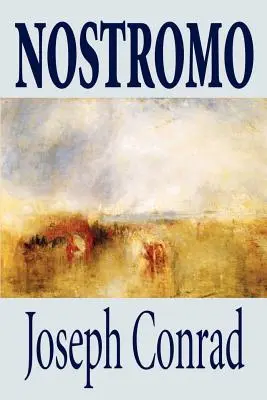 Nostromo de Joseph Conrad, Ficción, Literario - Nostromo by Joseph Conrad, Fiction, Literary