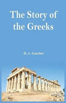 La historia de los griegos - The Story of the Greeks