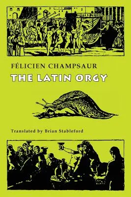 La Orgía Latina - The Latin Orgy