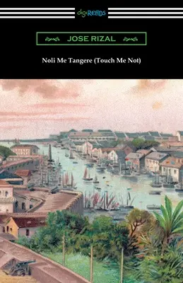 Noli Me Tangere (No me toques) - Noli Me Tangere (Touch Me Not)