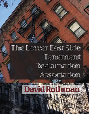 El despertar de David Rose: una aventura fantástica para jóvenes adultos - The Lower East Side Tenement Reclamation Association