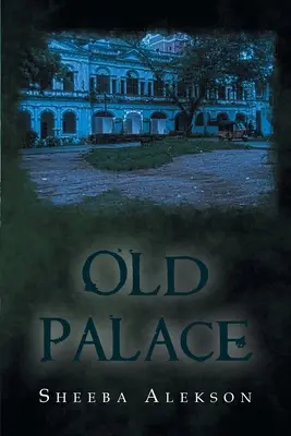 Palacio Viejo - Old Palace