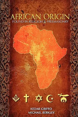 Origen africano encontrado en la religión y la masonería - African Origin found in Religion and Freemasonry