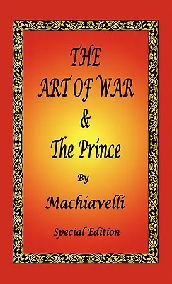 El arte de la guerra y El príncipe de Maquiavelo - Edición especial - The Art of War & The Prince by Machiavelli - Special Edition