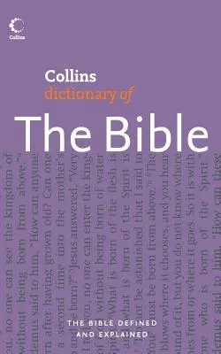 Diccionario Collins de la Biblia - Collins Dictionary of the Bible