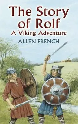 La historia de Rolf: Una aventura vikinga - The Story of Rolf: A Viking Adventure