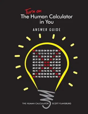 Encienda La Calculadora Humana en Usted Guía de Respuestas: La calculadora humana Guía de respuestas - Turn on The Human Calculator in You Answer Guide: The Human Calculator Answer Guide