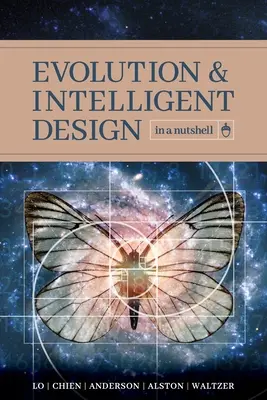 Evolution und Intelligentes Design in einer Nussschale - Evolution and Intelligent Design in a Nutshell