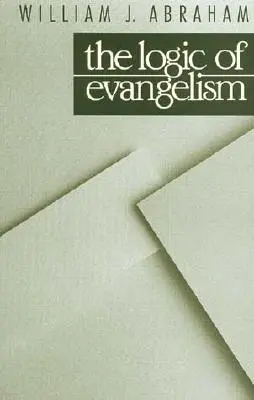 Lógica de la evangelización - Logic of Evangelism