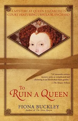 Arruinar a una reina - To Ruin a Queen