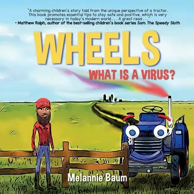 Ruedas: ¿Qué es un virus? - Wheels: What Is a Virus?