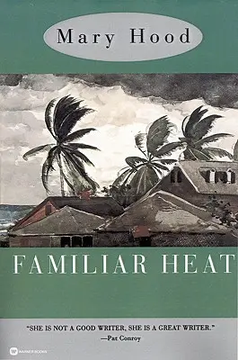 Calor familiar - Familiar Heat
