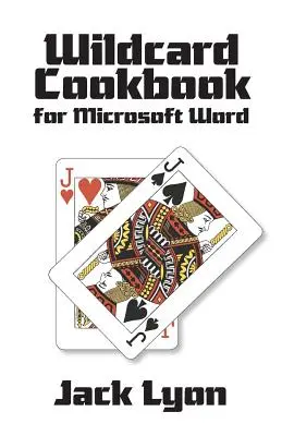 Wildcard Cookbook para Microsoft Word - Wildcard Cookbook for Microsoft Word