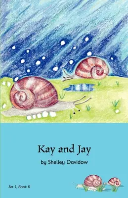 Kay y Jay Libro 6 - Kay and Jay: Book 6