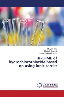 HF-LPME de hidroclorotiazida basada en el uso de portador iónico - HF-LPME of hydrochlorothiazide based on using ionic carrier