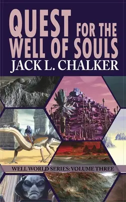 En busca del Pozo de las Almas (Saga del Mundo de los Pozos: Volumen 3) - Quest for the Well of Souls (Well World Saga: Volume 3)