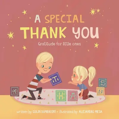 Un agradecimiento especial Gratitud para los pequeños - A Special Thank You: Gratitude for little ones