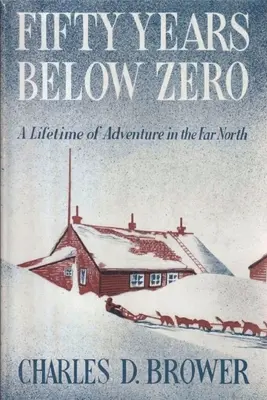 Cincuenta años bajo cero - Fifty Years Below Zero