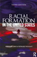 Formación racial en Estados Unidos - Racial Formation in the United States