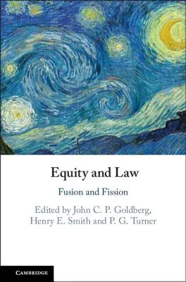 Equidad y Derecho: Fusión y Fisión - Equity and Law: Fusion and Fission