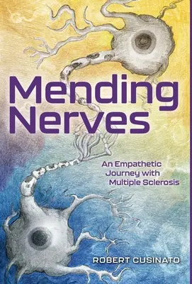 Mending Nerves: Un viaje empático con la esclerosis múltiple - Mending Nerves: An Empathetic Journey with Multiple Sclerosis