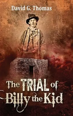 El juicio de Billy el Niño - The Trial of Billy the Kid