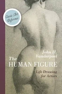 La figura humana (Dover Anatomía para Artistas) - The Human Figure (Dover Anatomy for Artists)